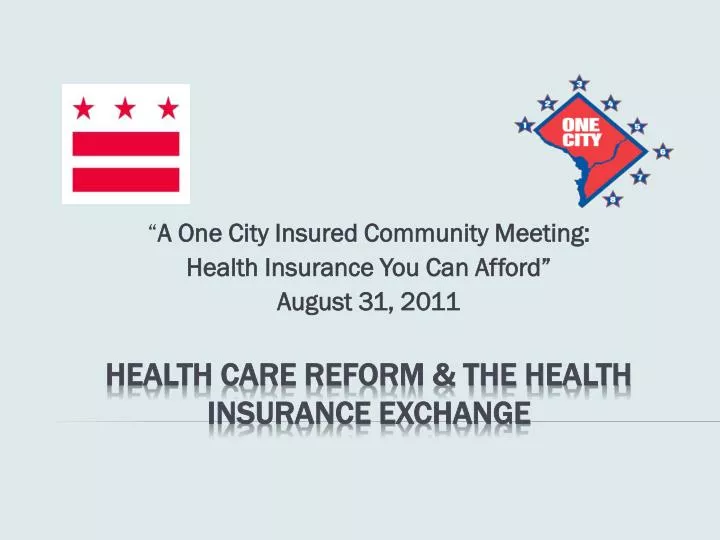a one city insured community meeting health insurance you can afford august 31 2011