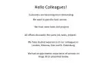 Hello Colleagues! - slide 1