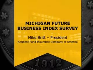 Michigan Future Business Index Survey