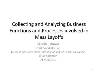 Collecting and Analyzing Business Functions and Processes involved in Mass Layoffs