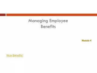 Managing Employee Benefits