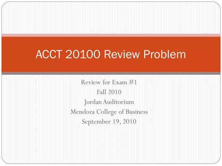 acct 20100 review problem