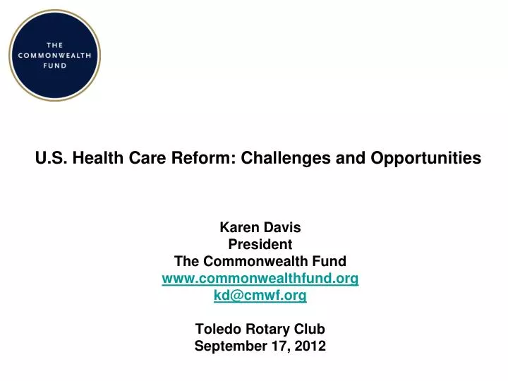 u s health care reform challenges and opportunities
