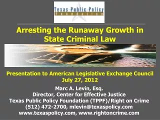 Arresting the Runaway Growth in State Criminal Law