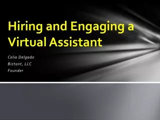 Hiring and Engaging a Virtual Assistant