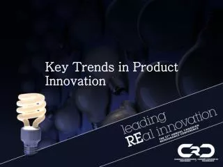Key Trends in Product Innovation