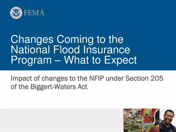 changes coming to the national flood insurance program what to expect