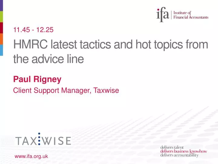 hmrc latest tactics and hot topics from the advice line