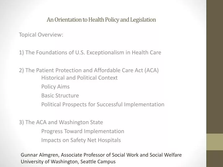 an orientation to health policy and legislation