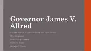 Governor James V. Allred