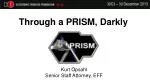 Through a PRISM, Darkly - slide 1