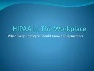 HIPAA In The Workplace