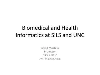 Biomedical and Health Informatics at SILS and UNC