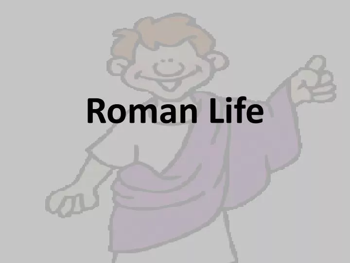 roman life