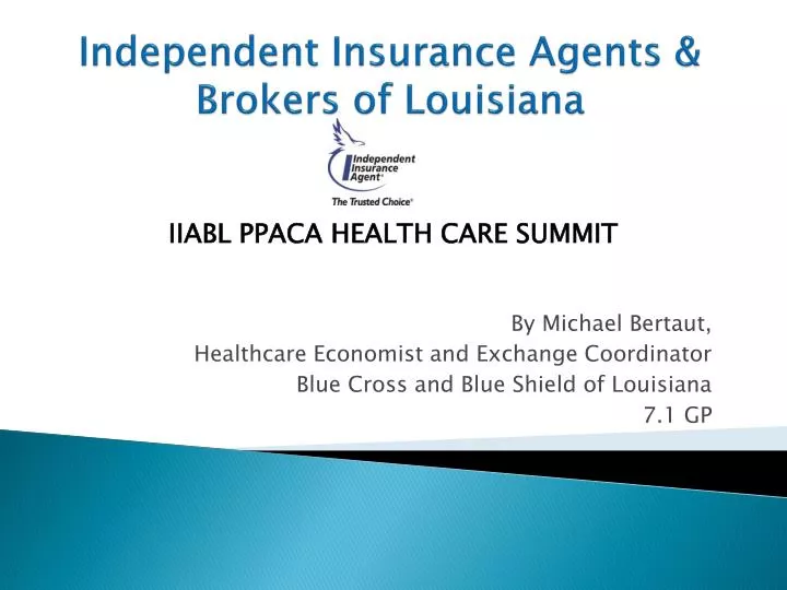 independent insurance agents brokers of louisiana