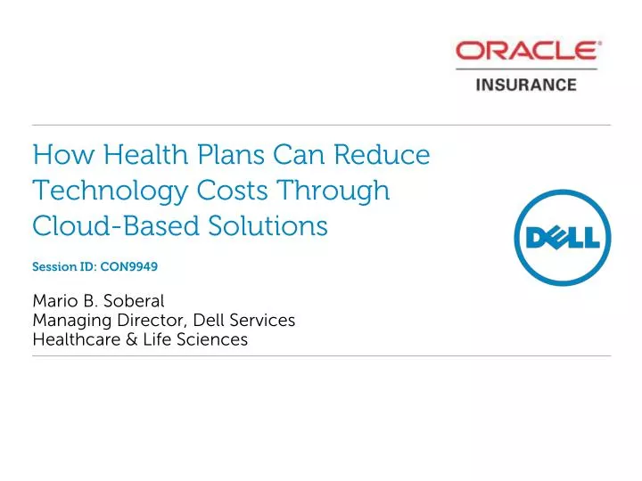 how health plans can reduce technology costs through cloud based solutions session id con9949