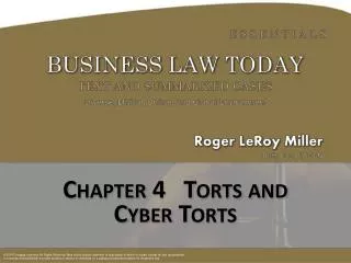 Chapter 4 Torts and Cyber Torts