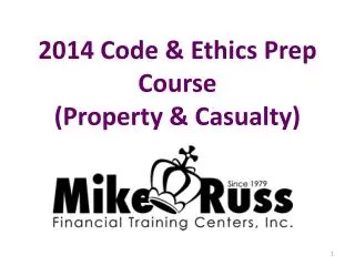 2014 Code &amp; Ethics Prep Course (Property &amp; Casualty)