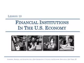 Financial Institutions In The U.S. Economy