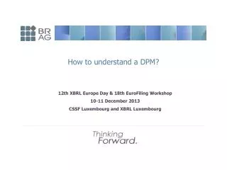 How to understand a DPM?