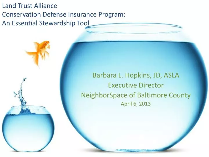 land trust alliance conservation defense insurance program an essential stewardship tool