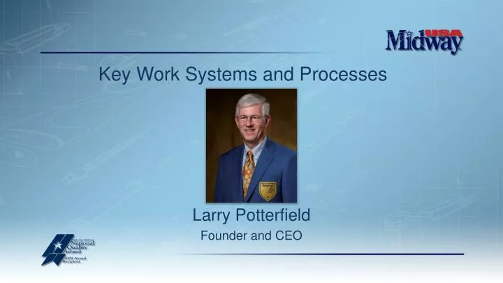 key work systems and processes