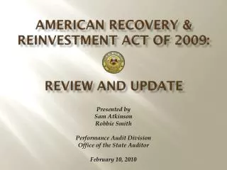 American Recovery &amp; Reinvestment Act of 2009: Review and UpDATE