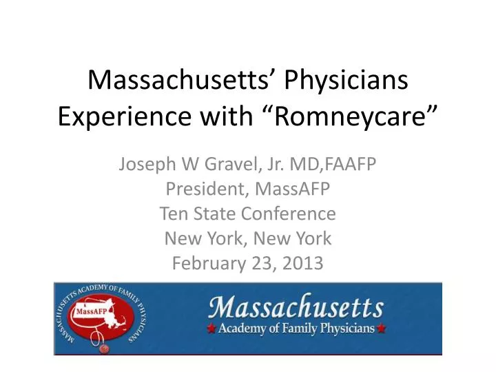 massachusetts physicians experience with romneycare