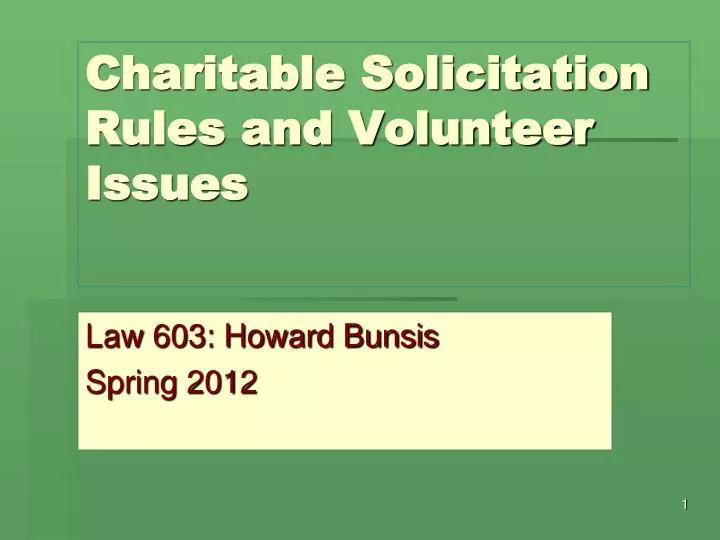 charitable solicitation rules and volunteer issues