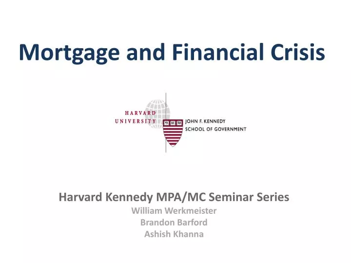 mortgage and financial crisis