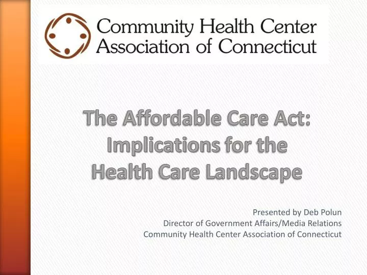 the affordable care act implications for the health care landscape