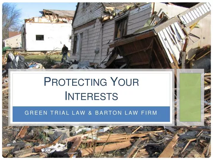 protecting your interests