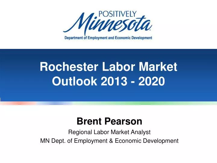 rochester labor market outlook 2013 2020