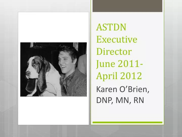 astdn executive director june 2011 april 2012