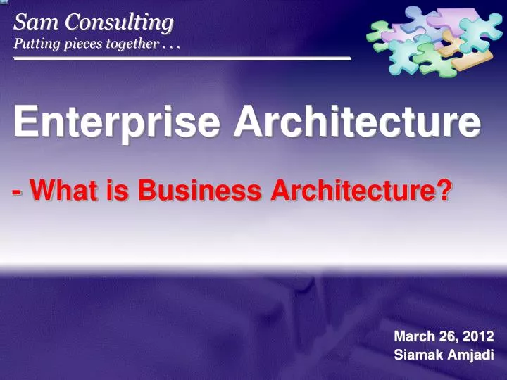 enterprise architecture what is business architecture