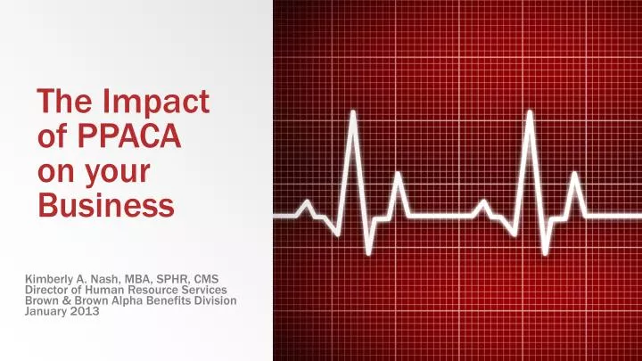 the impact of ppaca on your business