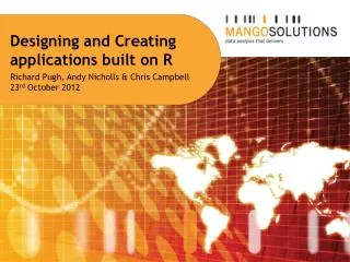 Designing and Creating applications built on R