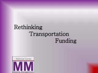 Rethinking Transportation Funding