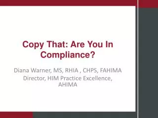 Copy That: Are You In Compliance?