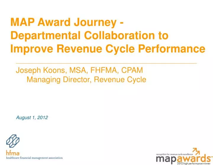 map award journey departmental collaboration to improve revenue cycle performance