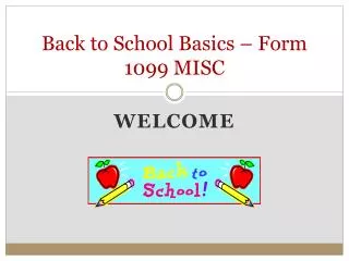 Back to School Basics – Form 1099 MISC