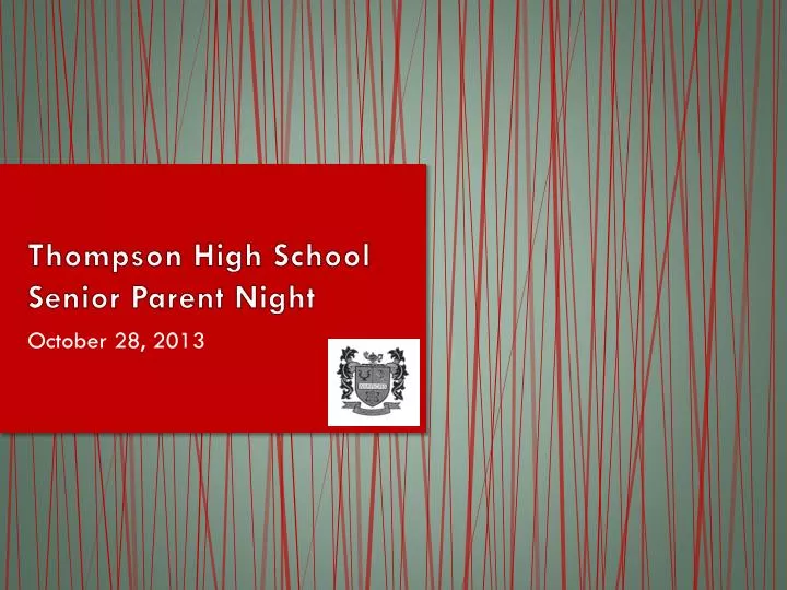 thompson high school senior parent night