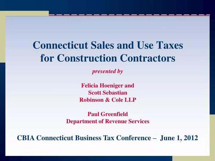 connecticut sales and use taxes for construction contractors
