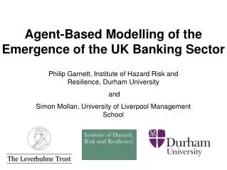 Agent-Based Modelling of the Emergence of the UK Banking Sector