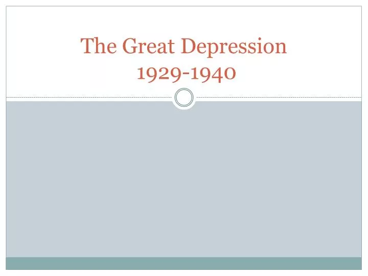 the great depression 1929 1940