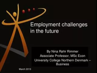 Employment challenges in the future
