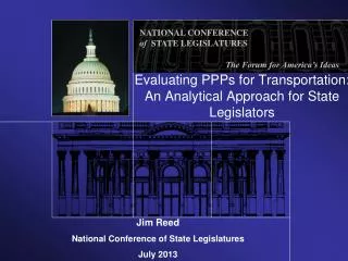 Evaluating PPPs for Transportation: An Analytical Approach for State Legislators