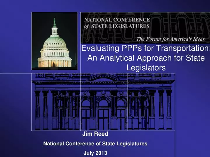 evaluating ppps for transportation an analytical approach for state legislators