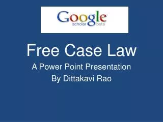 Free Case Law A Power Point Presentation By Dittakavi Rao