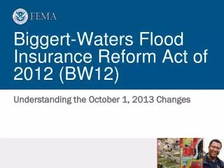 Biggert-Waters Flood Insurance Reform Act of 2012 (BW12)